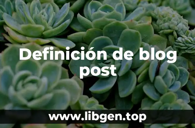 Definición de blog post
