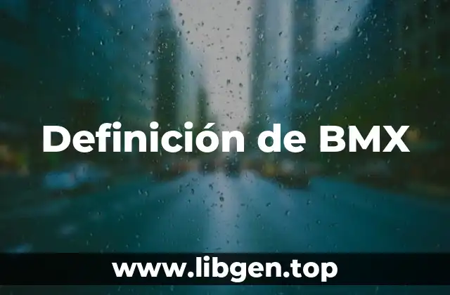 Definición de BMX