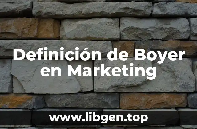 Definición de Boyer en Marketing