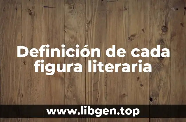 Ejemplos de cada figura literaria