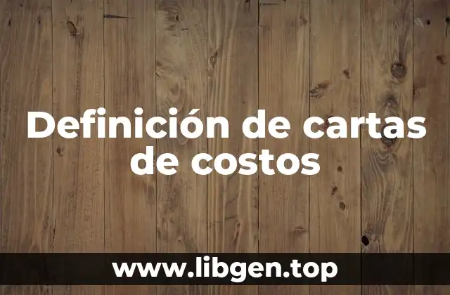 Definición de cartas de costos