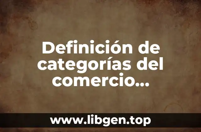 Definición de categorías del comercio electrónico