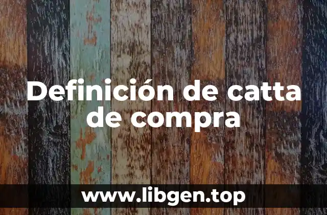 Definición de catta de compra