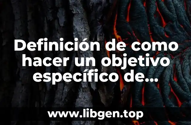 Definición de como hacer un objetivo específico de Pittsburgh