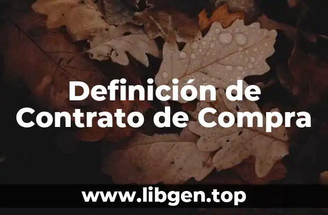 Definición Técnica de Contrato de Compra