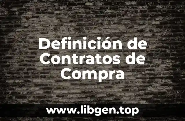 Definición de Contratos de Compra