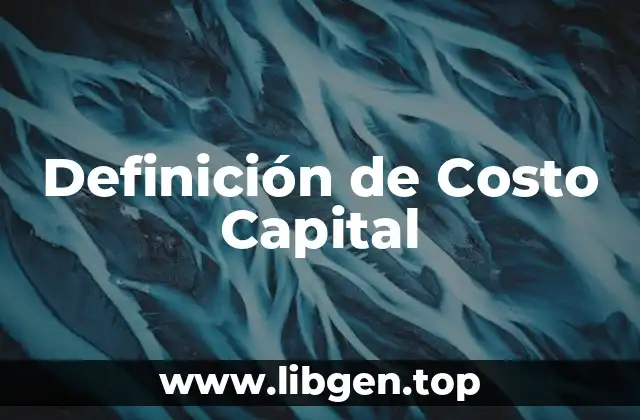 Definición de Costo Capital