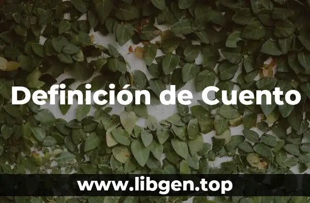 Definición de Cuento