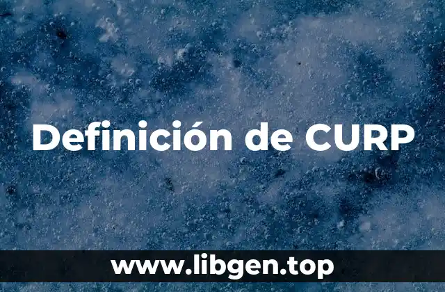 Definición de CURP