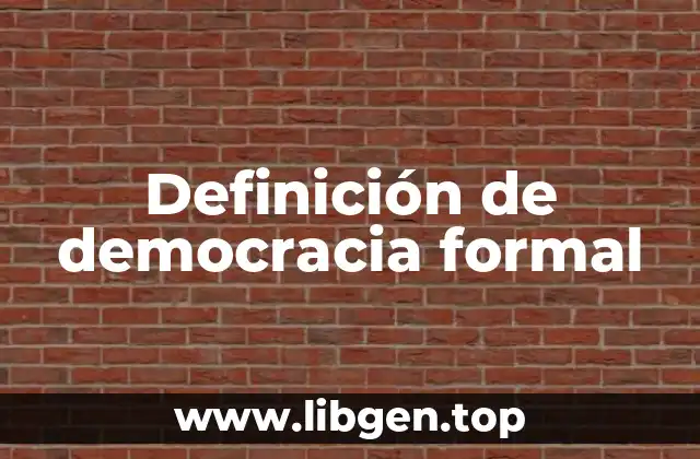 Definición de democracia formal
