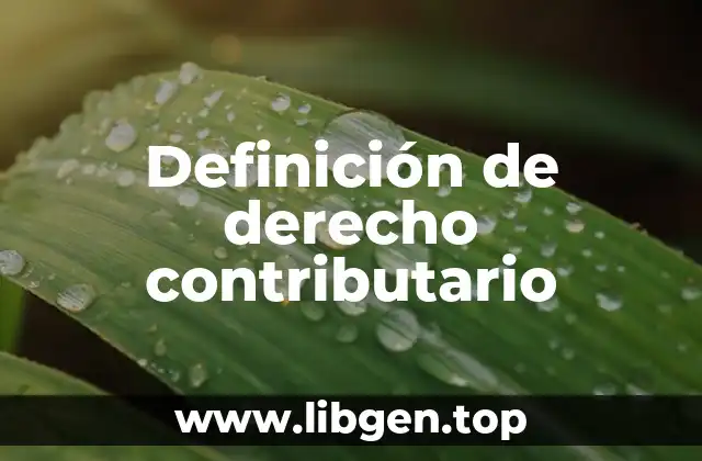 Definición de derecho contributario
