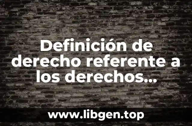 Definición de derecho referente a los derechos sexuales