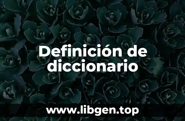 Ejemplos de diccionarios