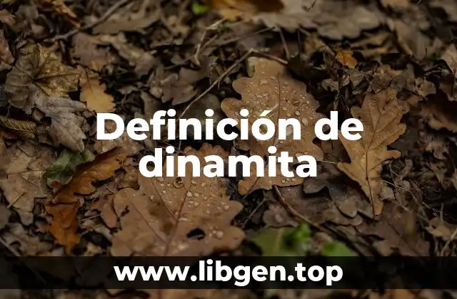 Definición de dinamita