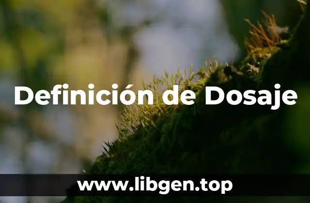 Definición de Dosaje