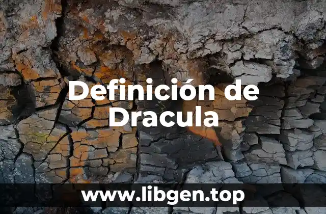 Definición de Dracula