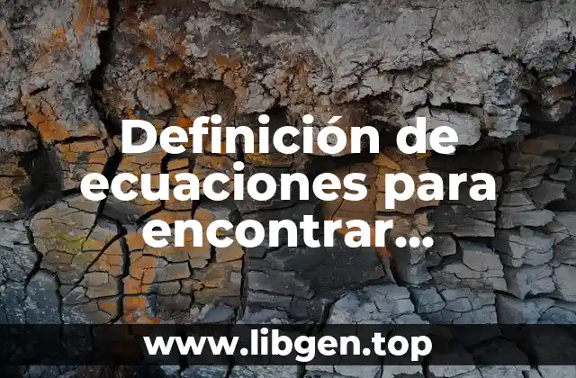 Definición de ecuaciones para encontrar intersecciones con los ejes coordenados