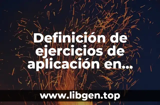 Definición de ejercicios de aplicación en educación física