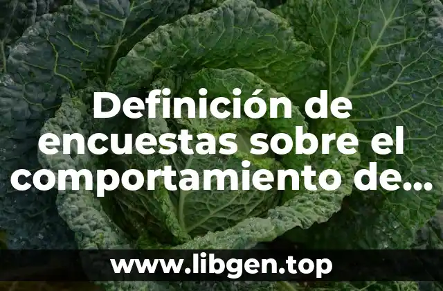 Definición de encuestas sobre el comportamiento de las personas enamoradas