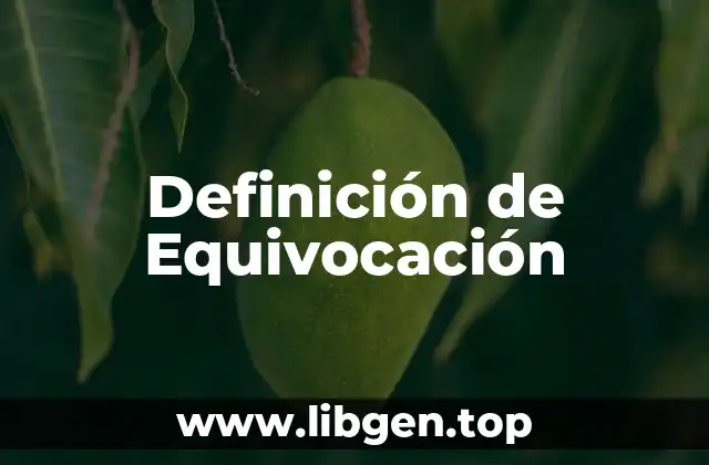 Definición de Equivocación