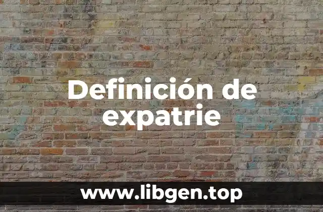 Definición de expatrie