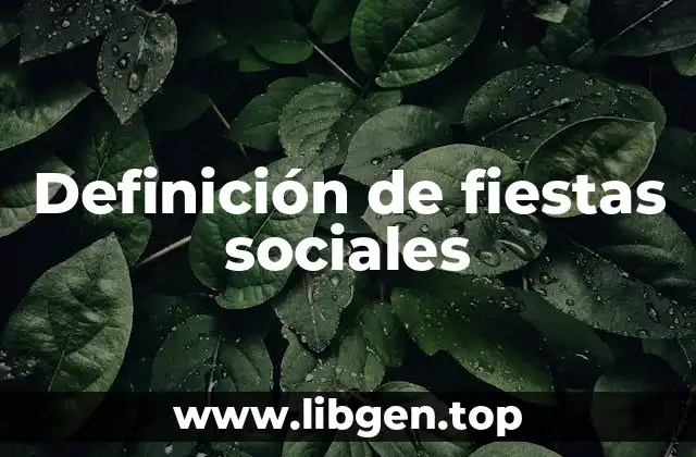 Definición de fiestas sociales