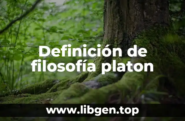 Definición de filosofía platon