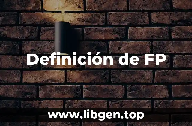 Definición de FP