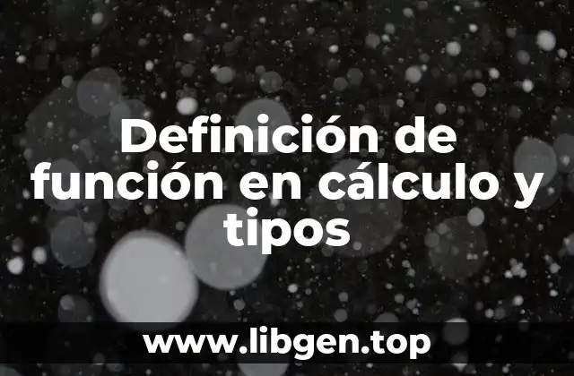 Definición de función en cálculo y tipos