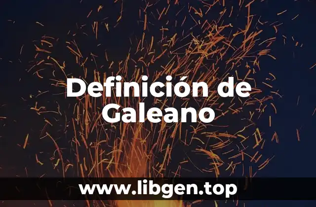 Definición de Galeano