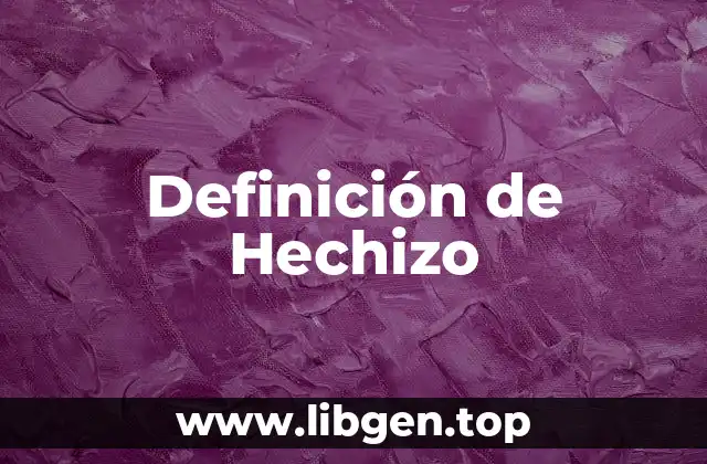Ejemplos de Hechizos