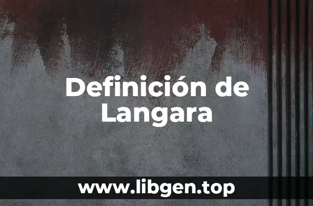 Definición de Langara