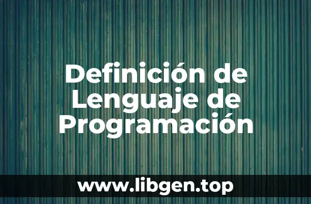 Definición de Lenguaje de Programación