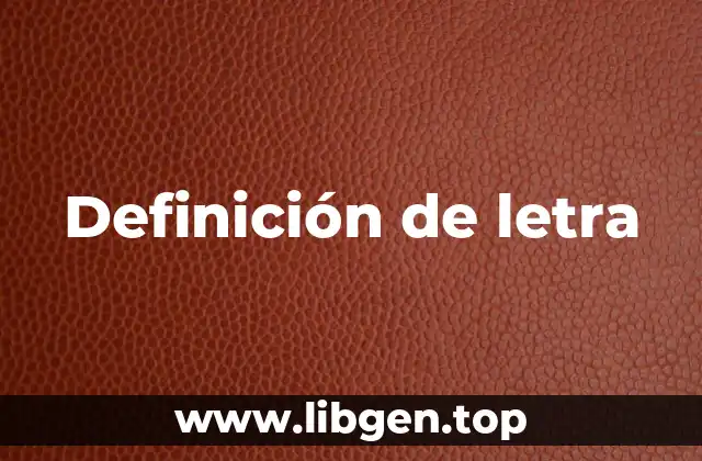 Definición de letra