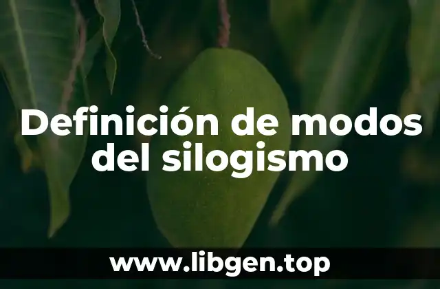 Definición de modos del silogismo