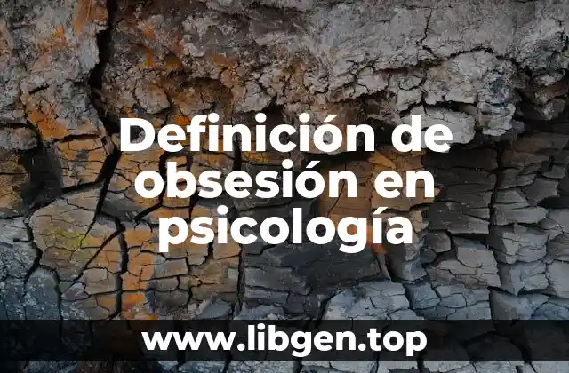 Definición de obsesión en psicología
