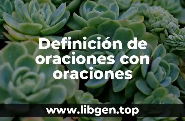 Definición de oraciones con oraciones