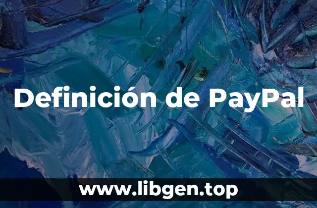 Definición de PayPal