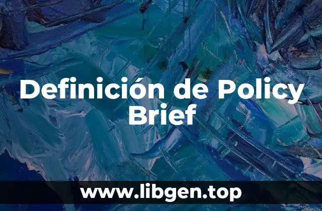 Definición de Policy Brief