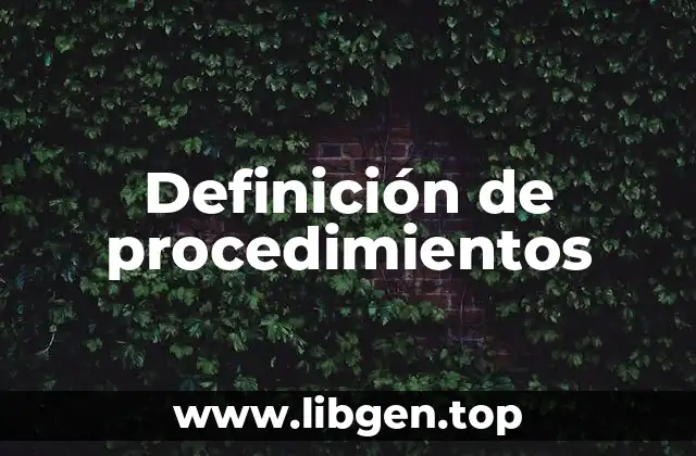Definición de procedimientos
