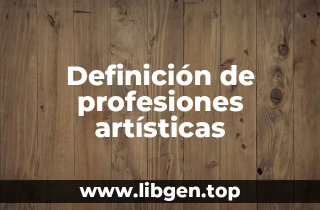 Definición de profesiones artísticas