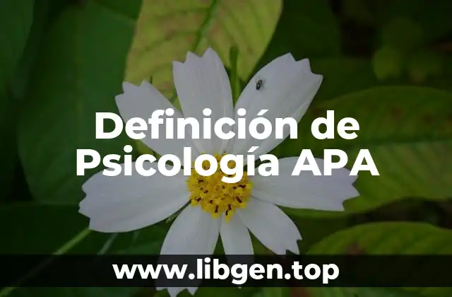 Definición de Psicología APA