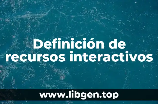 Definición de recursos interactivos