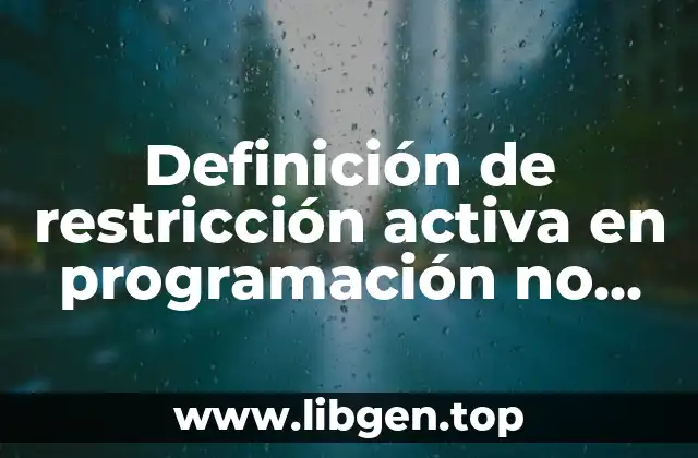 Definición de restricción activa en programación no lineal