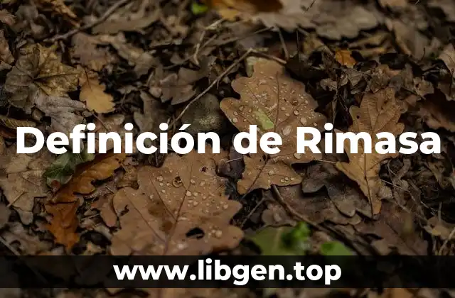 Definición de Rimasa