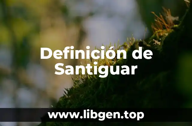 Definición de Santiguar