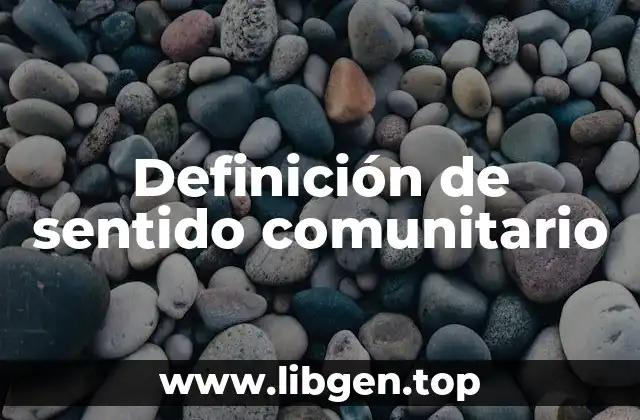 Definición de sentido comunitario