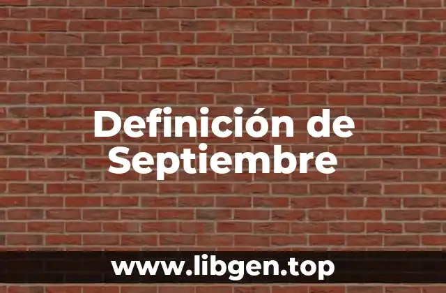 Definición de Septiembre