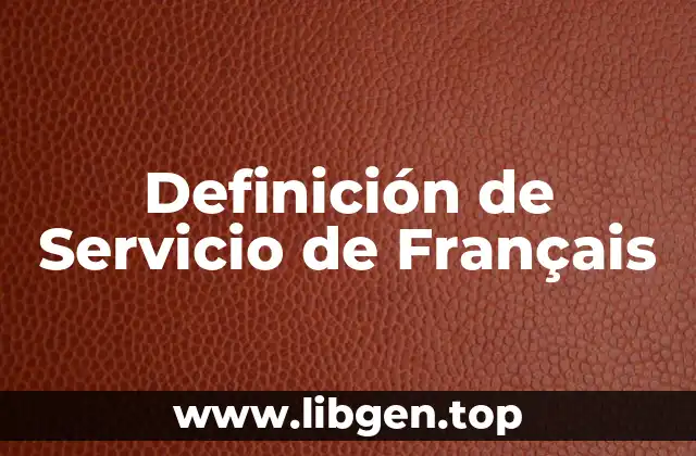 Definición de Servicio de Français