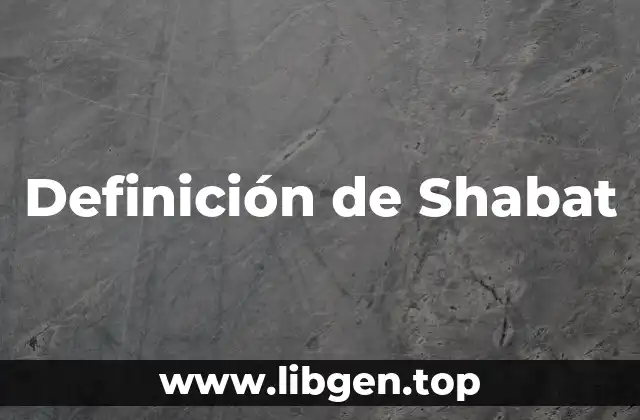 Definición técnica de Shabat